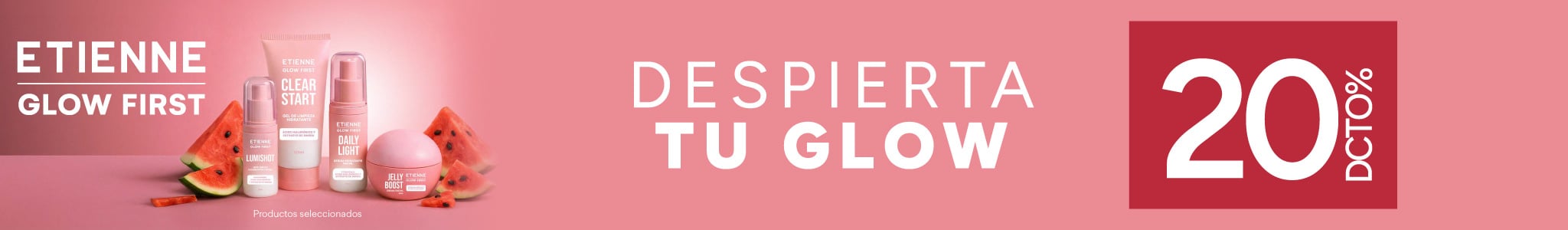 Desktop promociones-etienne-glow-first